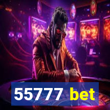 55777 bet